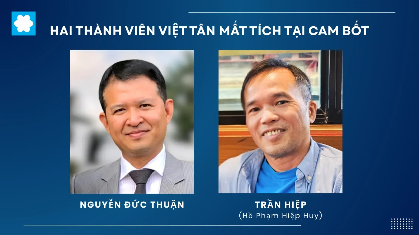 Thông cáo báo chí: Hai thành viên Việt Tân mất tích tại Cam Bốt