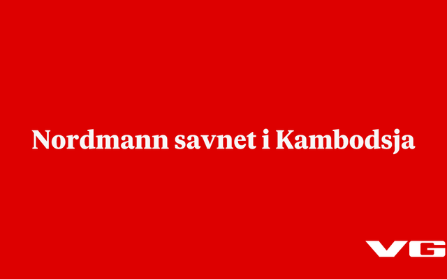 Norwegian Missing in Cambodia